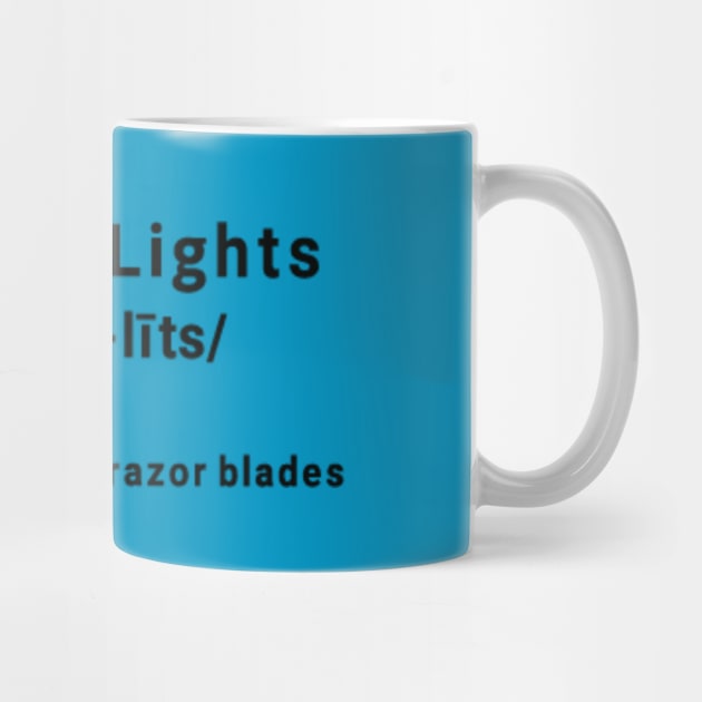 Rise Up Lights: Australian for Razor Blades by dryweave